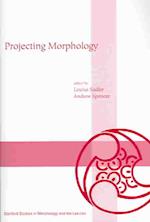 Projecting Morphology