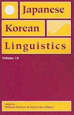 Japanese/Korean Linguistics, Volume 18
