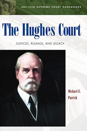 The Hughes Court