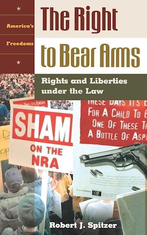 The Right to Bear Arms