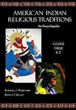 American Indian Religious Traditions [3 volumes]