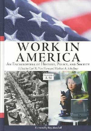 Work in America [2 volumes]