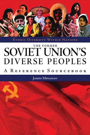 Former Soviet Union's Diverse Peoples