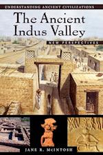 The Ancient Indus Valley