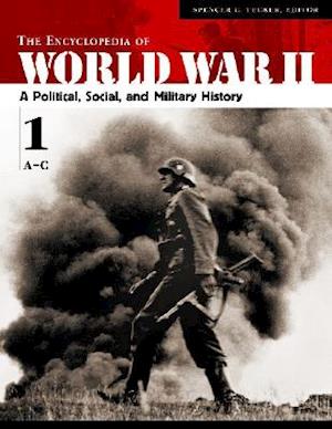 The Encyclopedia of World War II [5 volumes]