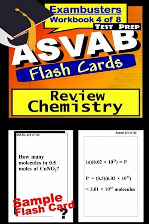 ASVAB Test Prep Chemistry Review--Exambusters Flash Cards--Workbook 4 of 8