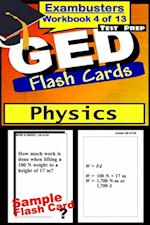 GED Test Prep Physics Review--Exambusters Flash Cards--Workbook 4 of 13