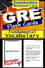 GRE Test Prep Essential Vocabulary 1 Review--Exambusters Flash Cards--Workbook 1 of 6