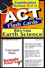 ACT Test Prep Earth Science Review--Exambusters Flash Cards--Workbook 10 of 13