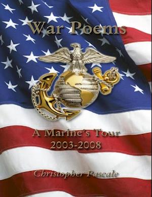 War Poems: A Marine's Tour 2003-2008