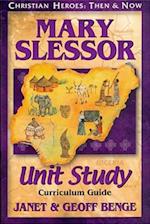 Mary Slessor Unit Study Guide