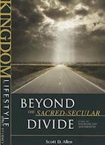 Beyond the Sacred-Secular Divide