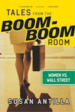 Tales from the Boom–Boom Room
