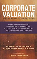 Corporate Valuation for Portfolio Investment – Analyzing Assets, Earnings, Cash Flow, Stock Price  Governance, and Special Situations