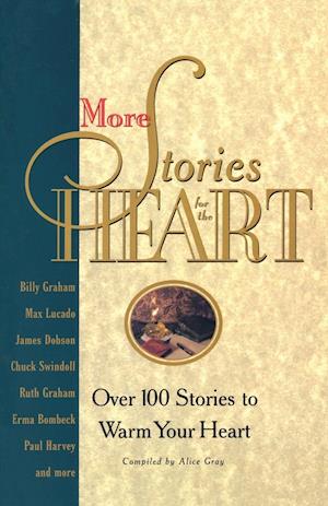 More Stories for the Heart