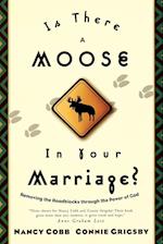 Is There a Moose in Your Marriage?