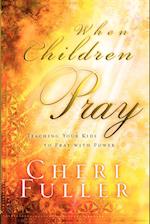 When Children Pray