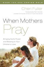 When Mothers Pray