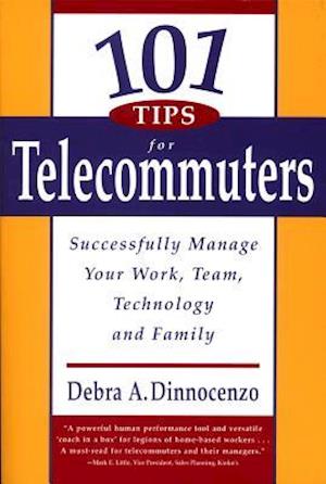 101 Tips for Telecommuters