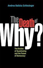The Death of Why?