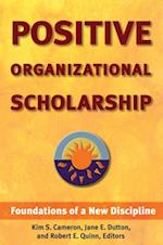 Positive Organizational Scholarship