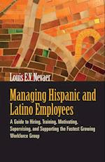 Managing Hispanic and Latino Employees