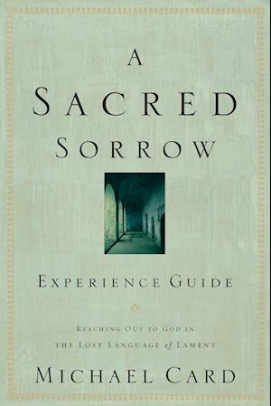 A Sacred Sorrow