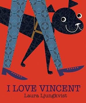 I Love Vincent