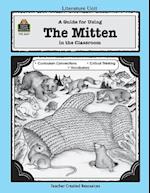 A Guide for Using the Mitten in the Classroom