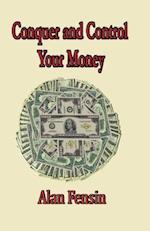 Conquer and Control Your Money
