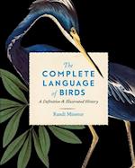 The Complete Language of Birds