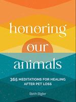 Honoring Our Animals