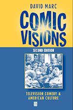 Comic Visions – Television Comedy and American Culture 2e