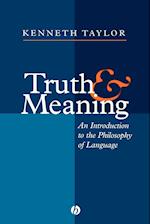 Truth and Meaning – An Introduction to the Philosophy of Language