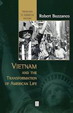 Vietnam and the Transformation of American Life