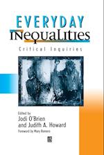 Everyday Inequalities: Critical Inquiries