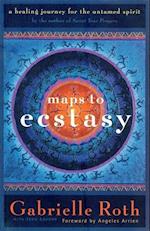 Maps to Ecstasy