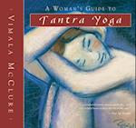 Woman's Guide to Tantra Yoga