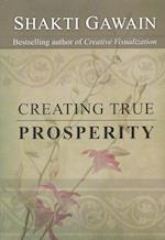 Creating True Prosperity