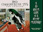 20 Communication Tips for Couples