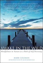 Awake in the Wild