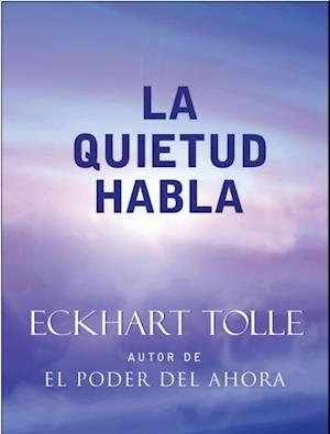 La quietud habla