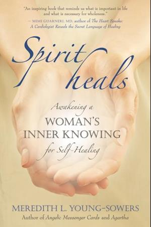 Spirit Heals