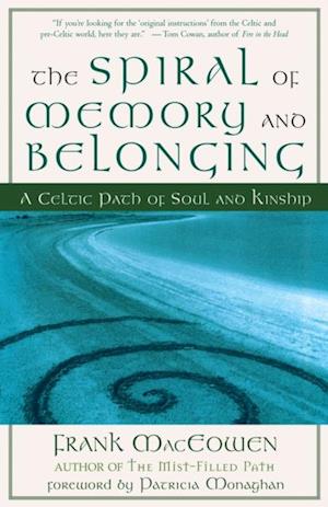 Spiral of Memory and Belonging