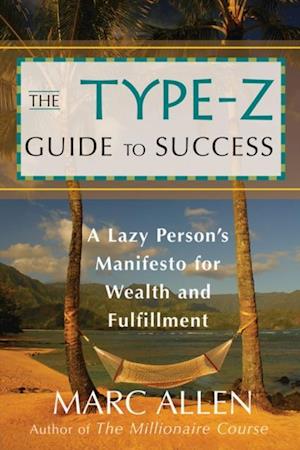 Type-Z Guide to Success