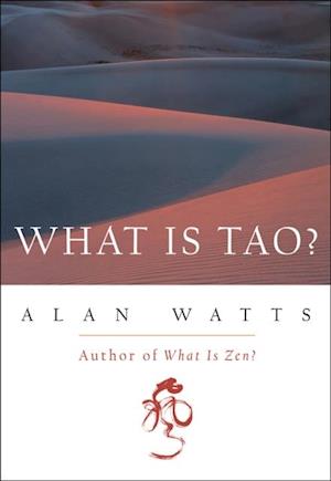 What Is Tao?