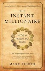 The Instant Millionaire