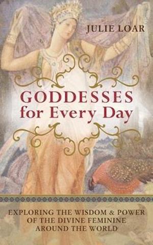 Goddesses for Every Day