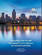 Proceedings of the Eleventh International AAAI Conference on Web and Social Media