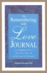 The Remembering with Love Journal